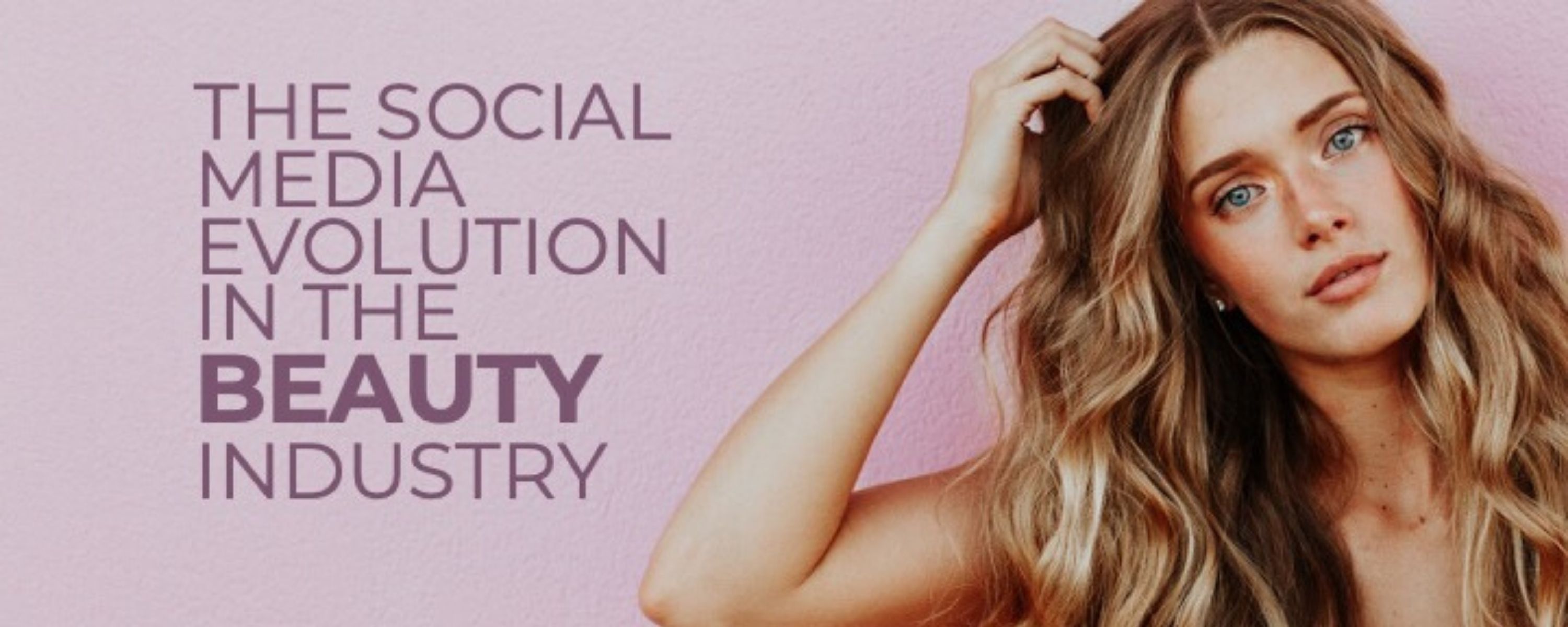 Beauty Industry Social Media